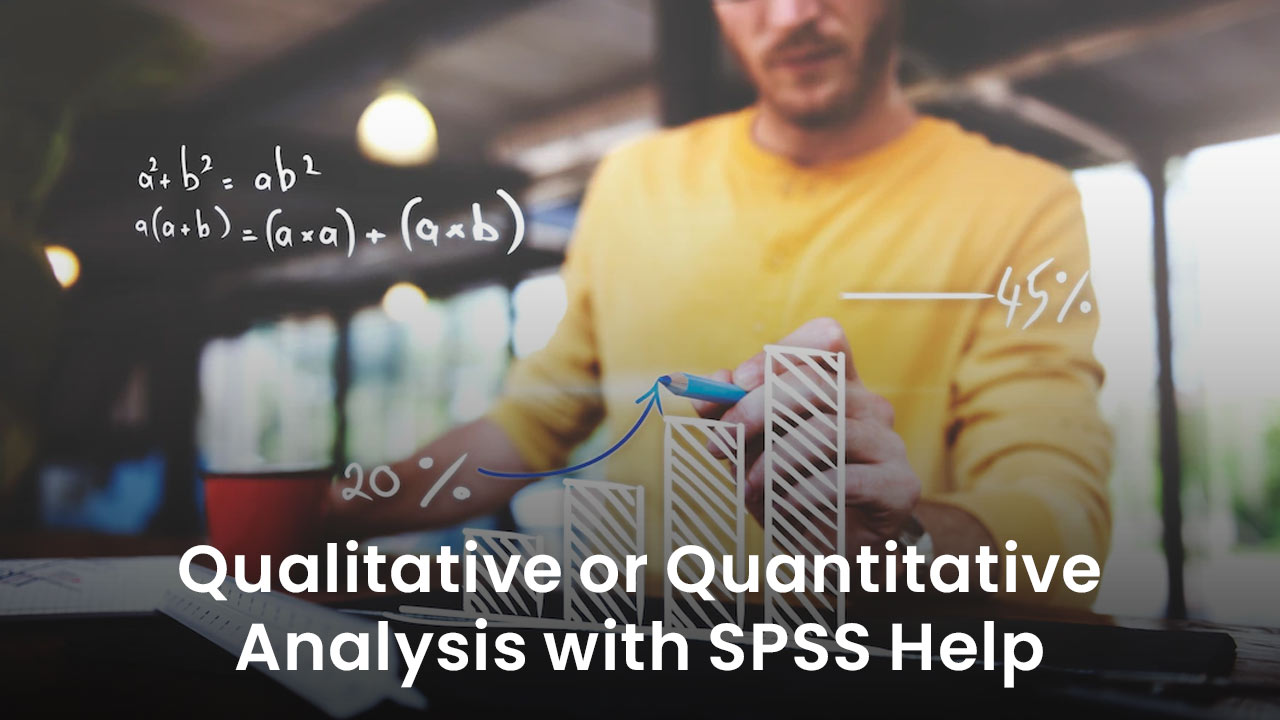 Which One to Use, Qualitative or Quantitative Analysis?